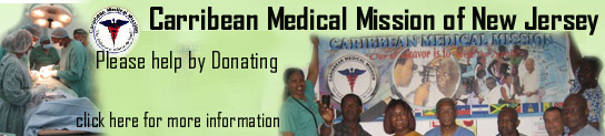 Caribbean Medical Mission, please donate.